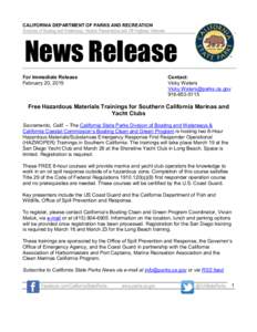 CALIFORNIA DEPARTMENT OF PARKS AND RECREATION Divisions of Boating and Waterways, Historic Preservation and Off-Highway Vehicles News Release  For Immediate Release