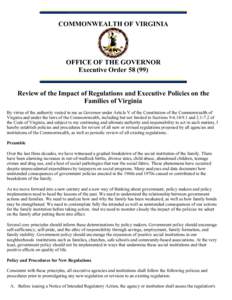 COMMONWEALTH OF VIRGINIA  OFFICE OF THE GOVERNOR Executive Order[removed]Review of the Impact of Regulations and Executive Policies on the