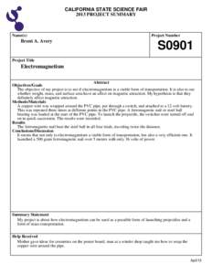 CALIFORNIA STATE SCIENCE FAIR 2013 PROJECT SUMMARY Name(s)  Brent A. Avery