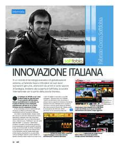 Fabrizio Cocco, Softfobia  Intervista INNOVAZIONE ITALIANA In un mondo di tecnologia avanzata e di globalizzazione