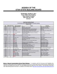 AGENDA OF THE UTAH STATE BUILDING BOARD Wednesday, October 8, 2014 Room W030, West Building State Capitol Complex Salt Lake City, Utah