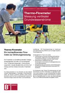 ANWENDUNGSBERICHT | UMWELTENGINEERING  Thermo-Flowmeter Messung vertikaler Grundwasserströme