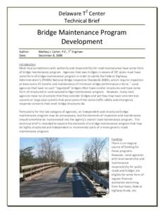 Delaware T2 Center Technical Brief Bridge Maintenance Program Development Author: