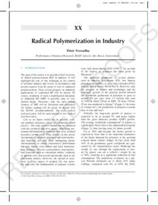 Free radicals / Radical polymerization / Reversible addition−fragmentation chain transfer polymerization / Chain growth polymerisation / Organic peroxide / Polymer / Radical initiator / Step-growth polymerization / Radical / Chemistry / Polymer chemistry / Organic compounds