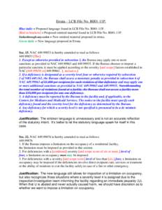 Errata – LCB File No. R001-11P. Blue italic = Proposed language found in LCB File No. R001-11P. [Red in brackets] = Proposed omitted material found in LCB File No. R001-11P. Strikethrough any color = New omitted materi