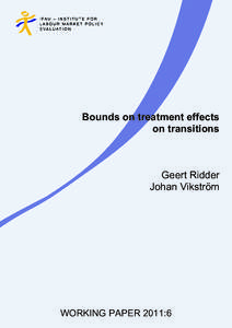 Bounds on treatment effects on transitions Geert Ridder Johan Vikström