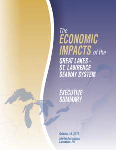 The  ECONOMIC IMPACTS of the GREAT LAKES ST. LAWRENCE SEAWAY SYSTEM