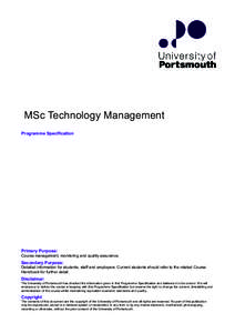 MSc Technology Management Programme Specification Primary Purpose: Course management, monitoring and quality assurance.