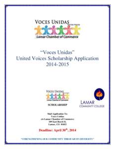 “Voces Unidas” United Voices Scholarship Application[removed]SCHOLARSHIP