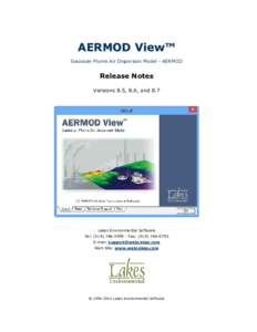 AERMOD View™ Gaussian Plume Air Dispersion Model - AERMOD Release Notes Versions 8.5, 8.6, and 8.7