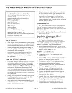 VII.8 Next Generation Hydrogen Infrastructure Evaluation • Sam Sprik (Primary Contact), Jennifer Kurtz, Chris Ainscough, Genevieve Saur, Matt Post, and Mike Peters