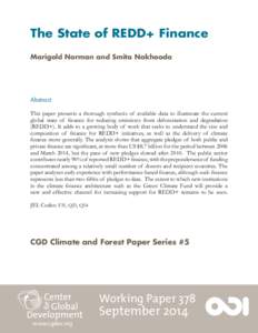 Carbon finance / United Nations Framework Convention on Climate Change / Emissions reduction / Reducing Emissions from Deforestation and Forest Degradation / Green Climate Fund / Deforestation / Bali Road Map / United Nations Climate Change Conference / Carbon offset / Forestry / Environment / Climate change policy