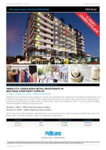 Pellicano Property update  SUMMER 2015 edition 159 Logan Road, WOOLLOONGABBA