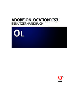 ADOBE ONLOCATION CS3 ® BENUTZERHANDBUCH  ™