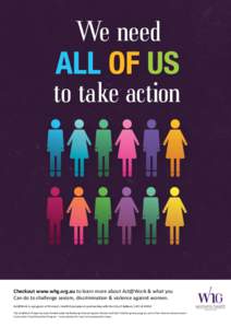 Checkout www.whg.org.au to learn more about Act@Work & what you Can do to challenge sexism, discrimination & violence against women. Act@Work is a program of Women’s Health Grampians in partnership with the City of Bal