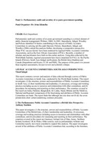 Panel A: Parliamentary audit and scrutiny of ex-poste government spending Panel Organizer: Dr. Irina Khmelko CHAIR: Rick Stapenhurst Parliamentary audit and scrutiny of ex-poste government spending is a critical element 