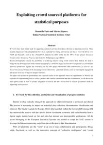 Exploiting crowd sourced platforms for statistical purposes Donatella Fazio and Marina Signore Italian National Statistical Institute (Istat)  Abstract