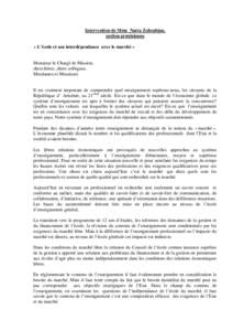 Intervention de Mme Naira Zohrabian, section arménienne « L’école et son interdépendance avec le marché » Monsieur le Chargé de Mission, chers hôtes, chers collègues,