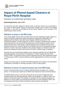 Impact of Phenol-based Cleaners at Royal Perth Hospital: Definition of cancer of unknown primary site in the RPH study