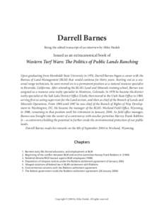 Darrell Barnes Being the edited transcript of an interview by Mike Hudak Issued as an extracanonical book of  Western Turf Wars: The Politics of Public Lands Ranching