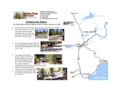 Transportation in California / California / Sacramento metropolitan area / Truckee /  California / Interstate 80 in California / Lower Sagehen Creek Hiking Trail