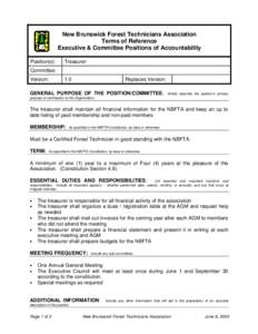 New Brunswick Forest Technicians Association Terms of Reference Executive & Committee Positions of Accountability Position(s):  Treasurer