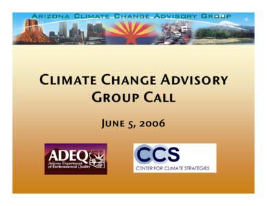 PowerPoint Presentation  -  Arizona Climate Change Advisory Group