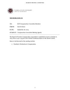 BOARD OF TRUSTEES - COMMITTEES  FLORIDA STATE UNIVERSITY OFFICE OF THE PRESIDENT  MEMORANDUM