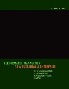 By Daniel B. Edds  Performance Management as a Sustainable Enterprise 	