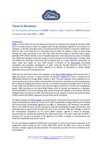 TERMS OF REFERENCE FOR AN EXTERNAL EVALUATION OF RAINS’ PROJECTS UNDER THE DUTCH WASH ALLIANCE  PROGRAMME BETWEEN 2011 – 2015