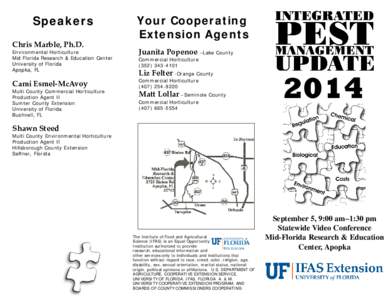 Speakers Chris Marble, Ph.D. Environmental Horticulture Mid Florida Research & Education Center University of Florida