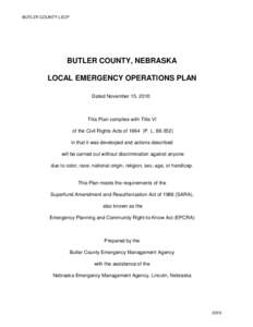 BUTLER COUNTY LEOP  BUTLER COUNTY, NEBRASKA LOCAL EMERGENCY OPERATIONS PLAN Dated November 15, 2010