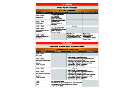 PROGRAMA ATIVIDADES PRÉ-CONGRESSO 14 DE ABRIL, TERÇA-FEIRA Horário  Porto de Galinhas I