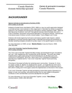 Canada-Manitoba Economic Partnership Agreement Entente de partenariat économique  Canada-Manitoba