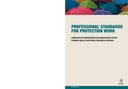 Professional Standards for Protection Work[removed] 4,000  carried out by humanitarian and human rights actors