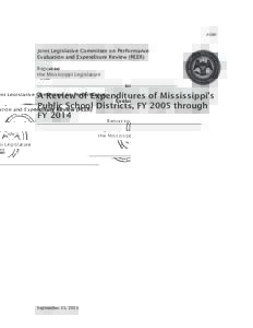 #598  Joint Legislative Committee on Performance Evaluation and Expenditure Review (PEER) Report to the Mississippi Legislature