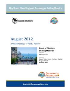 August[removed]Annual Meeting – FY2012 Review Board of Directors Briefing Materials