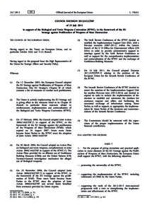 Council Decision[removed]CFSP of 23 July 2012 in support of the Biological and Toxin Weapons Convention (BTWC), in the framework of the EU Strategy against Proliferation of Weapons of Mass Destruction