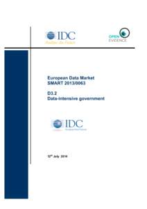 European Data Market SMARTD3.2 Data-intensive government  12th July 2014
