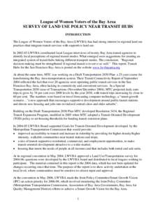 LWVBA Project on Land Use Near Transit Centers: Summary of Interviews