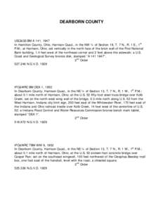 DEARBORN COUNTY  USC&GS BM A 141, 1947 In Hamilton County, Ohio, Harrison Quad., in the NW ¼ of Section 19, T. 7 N., R. 1 E., 1st P.M.; at Harrison, Ohio; set vertically in the north face of the brick wall of the First 