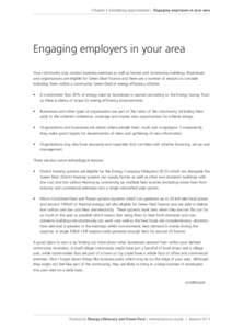 Chapter 4: Identifying opportunities | Engaging employers in your area  Engaging employers in your area Your community may contain business premises as well as homes and community buildings. Businesses and organisations 