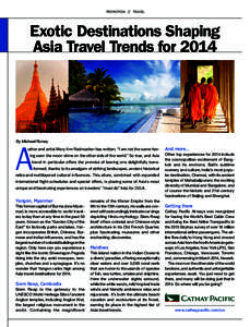 PROMOTION // TRAVEL  Exotic Destinations Shaping Asia Travel Trends forA