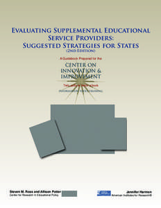 Suggested Strategies for States   Evaluating Supplemental Educational Service Providers: Suggested Strategies for States (2nd Edition)