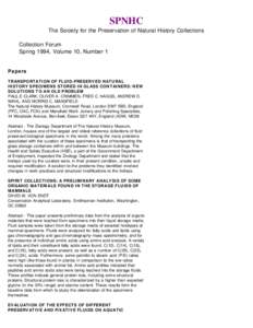 SPNHC The Society for the Preservation of Natural History Collections Collection Forum Spring 1994, Volume 10, Number 1 Papers TRANSPORTATION OF FLUID-PRESERVED NATURAL