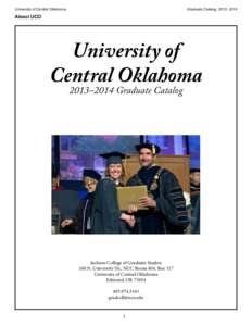 University of Central Oklahoma  Graduate Catalog, [removed]About UCO