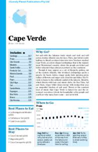 ©Lonely Planet Publications Pty Ltd  Cape Verde % 238 / POP 491,683  Why Go?