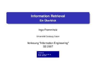 Information Retrieval Ein Überblick Ingo Frommholz Universität Duisburg-Essen