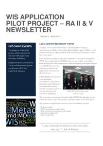 WIS APPLICATION PILOT PROJECT – RA II & V NEWSLETTER  Volume 3 – April 2014  LEAD CENTER MEETING IN TOKYO