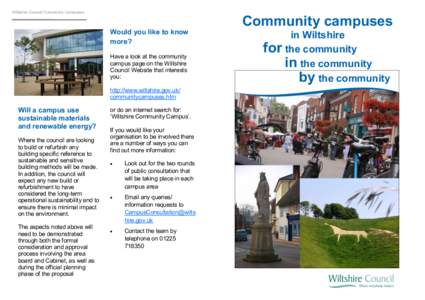 Wiltshire Council Community Campuses  Would you like to know more? Have a look at the community campus page on the Wiltshire